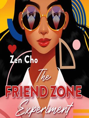 cover image of The Friend Zone Experiment